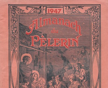 Almanach du Pèlerin 1947